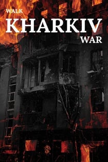 Walk in Kharkiv - Walk. Travel Magazine, #10