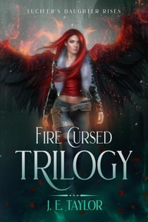 Fire Cursed Trilogy - Fire Cursed, #4
