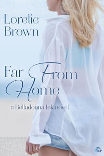 Far From Home - Belladonna Ink, #1