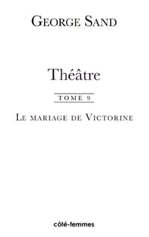 Théâtre (Tome 9) - Le mariage de Victorine