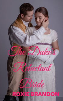 The Duke's Reluctant Bride