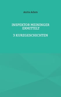 Inspektor Meininger ermittelt