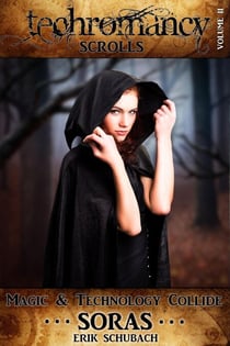 Soras - Techromancy Scrolls, #2