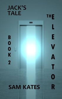 Jack's Tale - The Elevator, #2