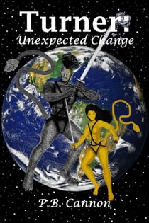 Turner: Unexpected Change - Spaceships and Magic, #3