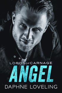 Angel - Lords-of-Carnage-MC, #7