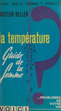 De la puberté à la ménopause : la température - Guide de la femme