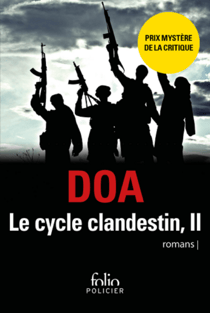 Le cycle clandestin (Tome 2) - Pukhtu Primo / Pukhtu Secundo