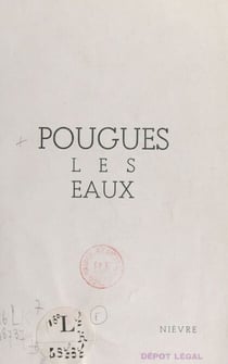 Pougues les Eaux, Nièvre
