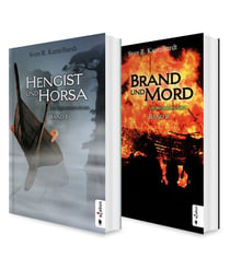 Die Britannien-Saga. Band 1 und 2: Hengist und Horsa / Brand und Mord - Die komplette Saga in einem Bundle