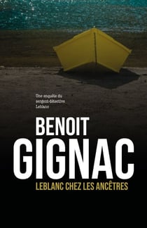 Leblanc chez les ancêtres