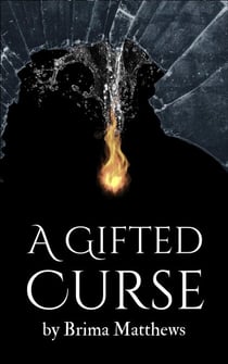 A Gifted Curse