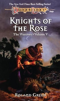 Knights of the Rose - The Warriors, Book 5