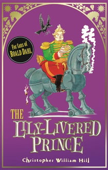 The Lily-Livered Prince - Book 3
