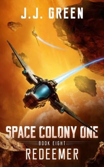 Redeemer - Space Colony One, #8