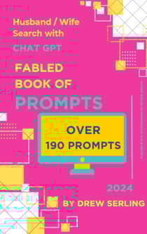Fabled Book Of Prompts: Husband / Wife Search With Chat GPT
