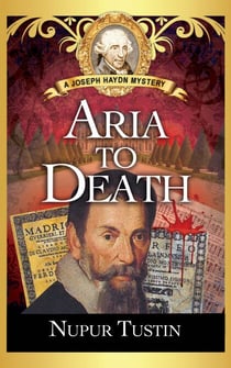 Aria to Death - Joseph Haydn Mystery, #2