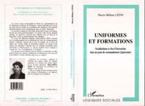 UNIFORMES ET FORMATIONS - Socialisation et rites d'interaction dans un poste de commandement régimentaire