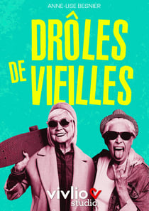 Drôles de vieilles
