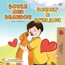 Boxer and Brandon ?????? ? ??????? - English Macedonian Bilingual Collection