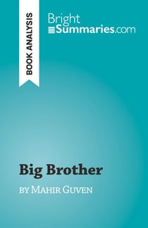 Big Brother - by Mahir Guven