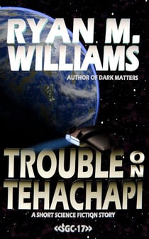 Trouble on Tehachapi - Super Great Challenge Stories, #17