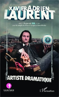 Xavier-Adrien Laurent - Artiste dramatique