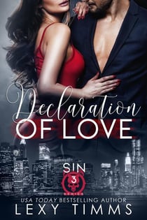 Declaration of Love - Sin Series, #3