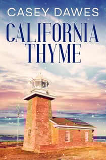 California Thyme - California Romance, #4