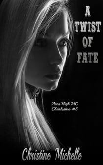 A Twist of Fate - Aces High MC - Charleston, #5
