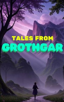 Tales From Grothgar - Tales From