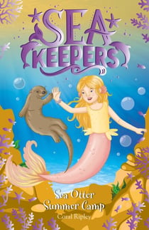 Sea Otter Summer Camp - Book 6