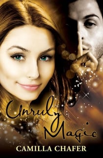 Unruly Magic (Book 2, Stella Mayweather Series) - Stella Mayweather, #2