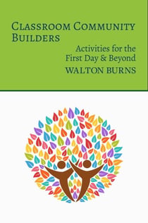 Classroom Community Builders: Activities for the First Day and Beyond - Teacher Tools, #3