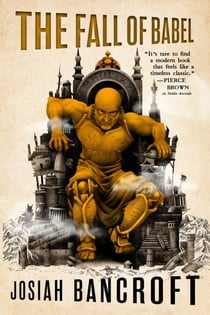 The Fall of Babel - Book Four of the Books of Babel