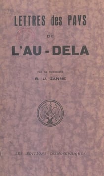 Lettres des pays de l'au-delà - Extraits