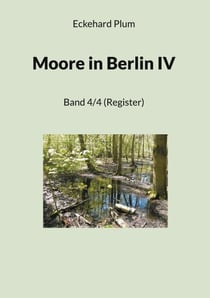 Moore in Berlin IV - Band 4/4 (Register)