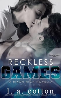Reckless Games - Rixon High, #2.5