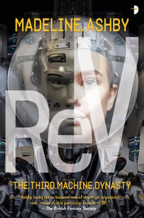 ReV - The Machine Dynasty, Book III