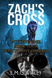 Zach's Cross - Witchfinder, #4