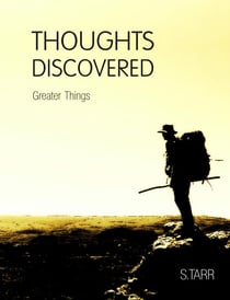 Greater Things (Thoughts Discovered: Volume Five) - Thoughts Discovered, #5
