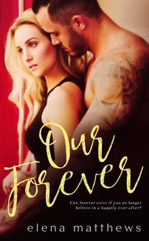 Our Forever - Our Forever, #1