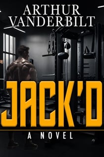 JACK'D - A Novel