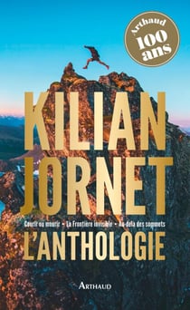 Kilian Jornet - L'anthologie