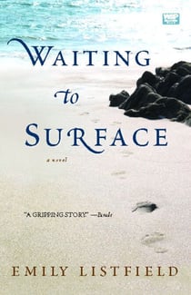 Waiting to Surface - A Novel