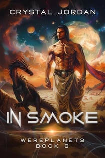 In Smoke - Wereplanets, #3