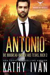 ANTONIO Die Boudreau-Brüder aus Texas - Die Boudreau Brüder aus Texas, #2