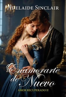 Enamorarte de nuevo - Amor Recuperado (ES), #2