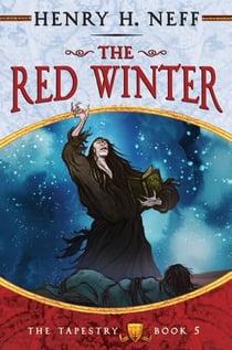 The Red Winter - Book Five of The Tapestry