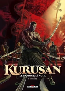 Kurusan, le samouraï noir T04